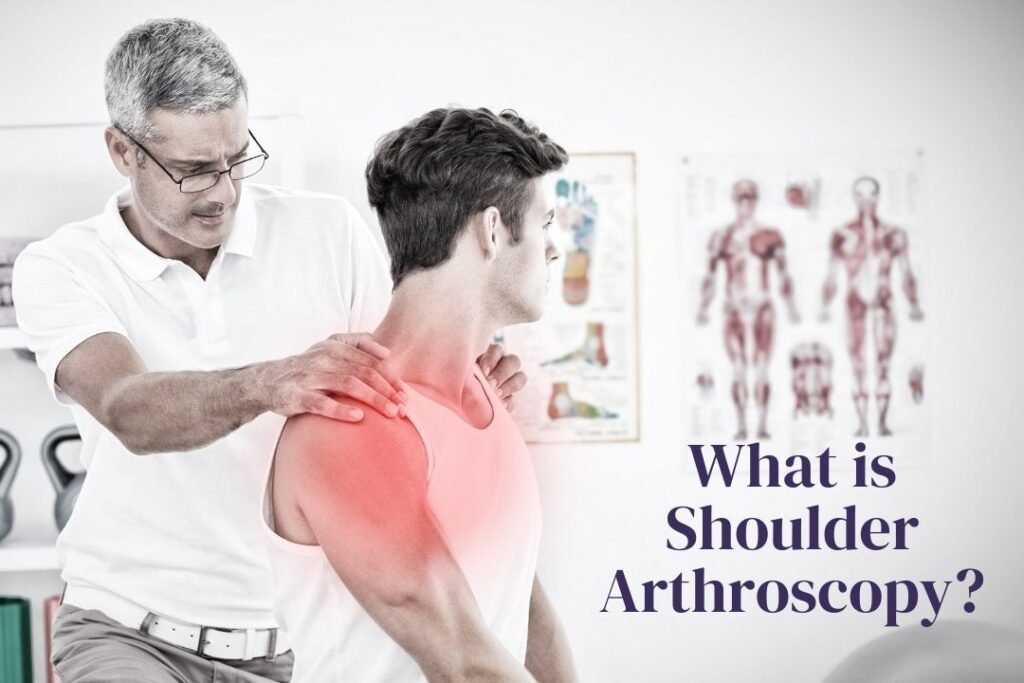 What Is Shoulder Arthroscopy?